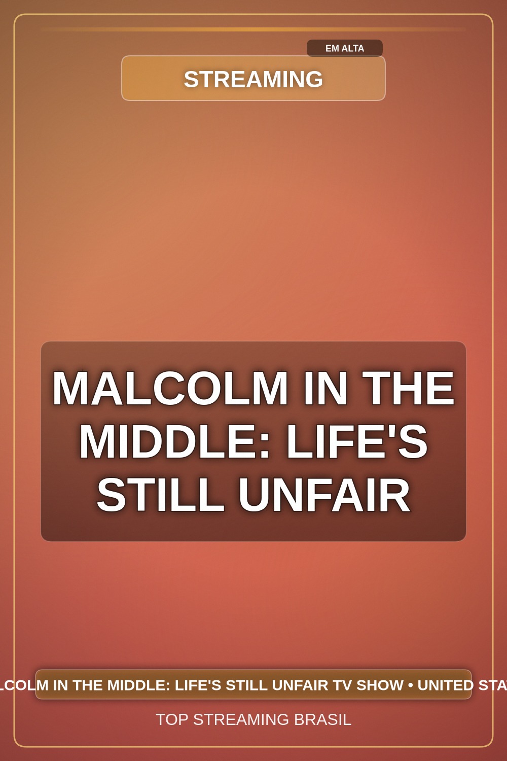 Malcolm in the Middle: Life's Still Unfair